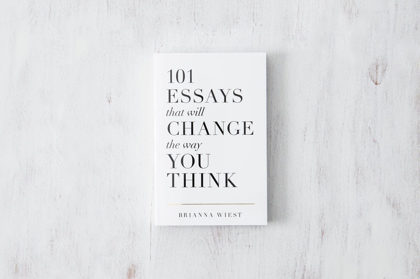 101 Essays That Will Change The Way You Think